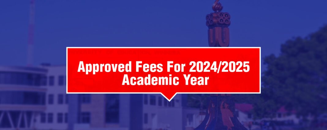 Approved UEW Fees for 2024-2025 Academic Year